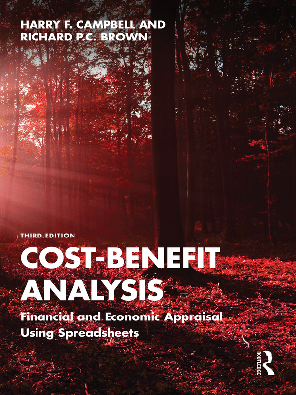 Cost-Benefit Analysis. Financial and Economic Appraisal Using Spreadsheets
