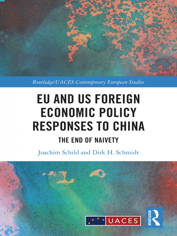 EU and US Foreign Economic Policy Responses to China. The End of Naivety