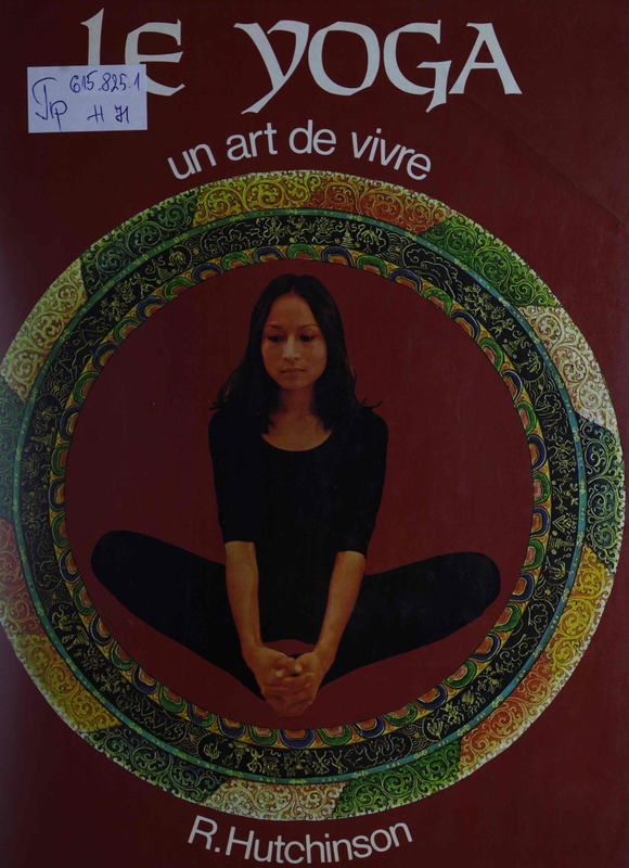 Le Yoga, un art de vivre