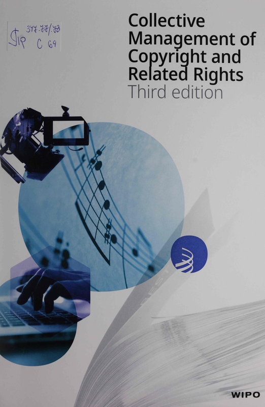 Collective Management of Copyright and Related Rights