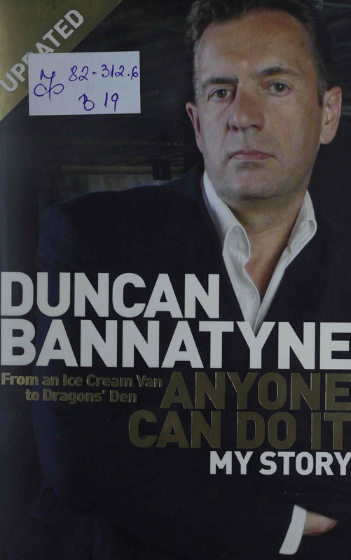 Anyone Can Do It : The Autobiography