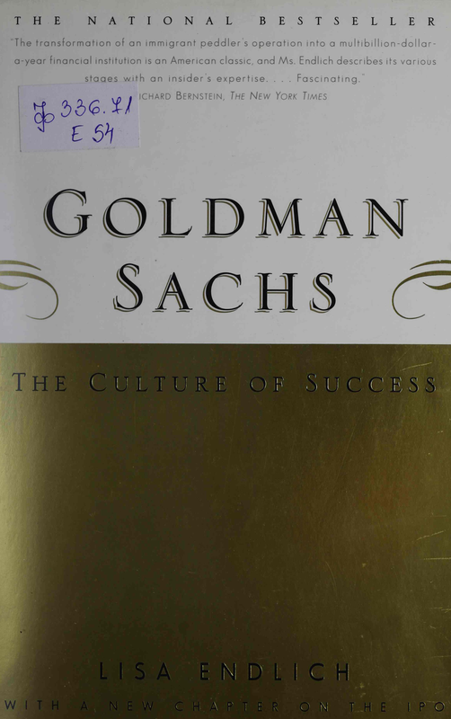 Goldman Sachs : The Culture of Success