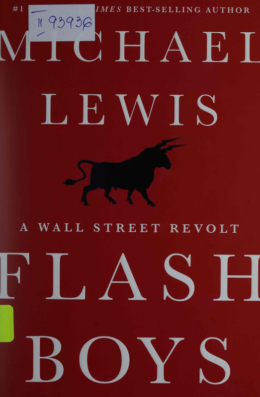Flash Boys. A Wall Street Revolt