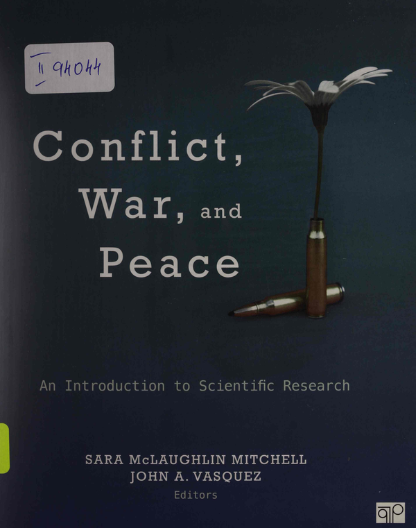 Conflict, War, and Peace