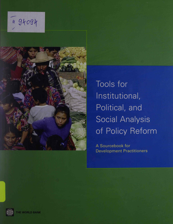 Tools for Institutional, Political, and Social Analysis of Policy Reform