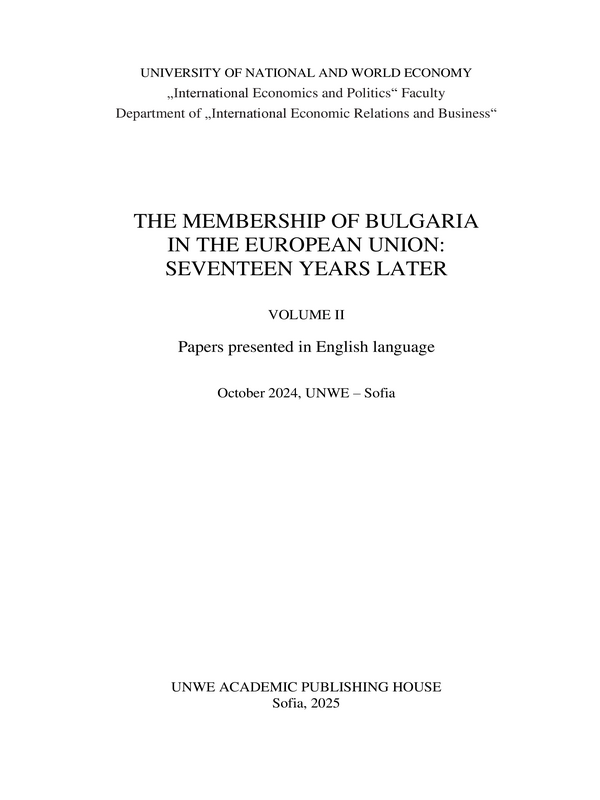 The Membership of Bulgarian the European Union: Seventeen Years Later : Vol. 1 -
