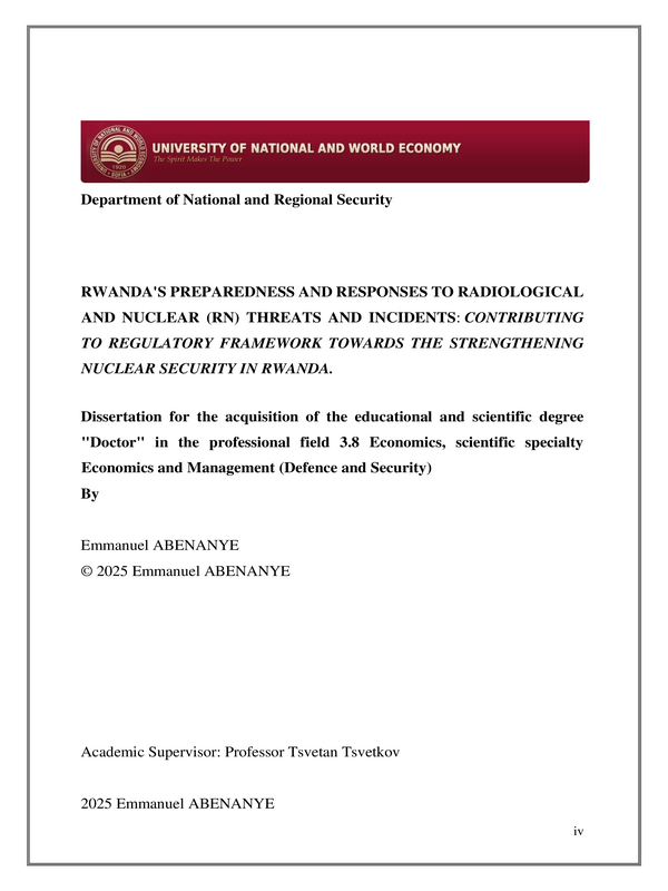 Rwandas Preparedness and Responses to Radiological and Nuclear (RN) Threats and Incidents : Contributing to Regulatory Framework Towards the Strengthening Nuclear Security in Rwanda